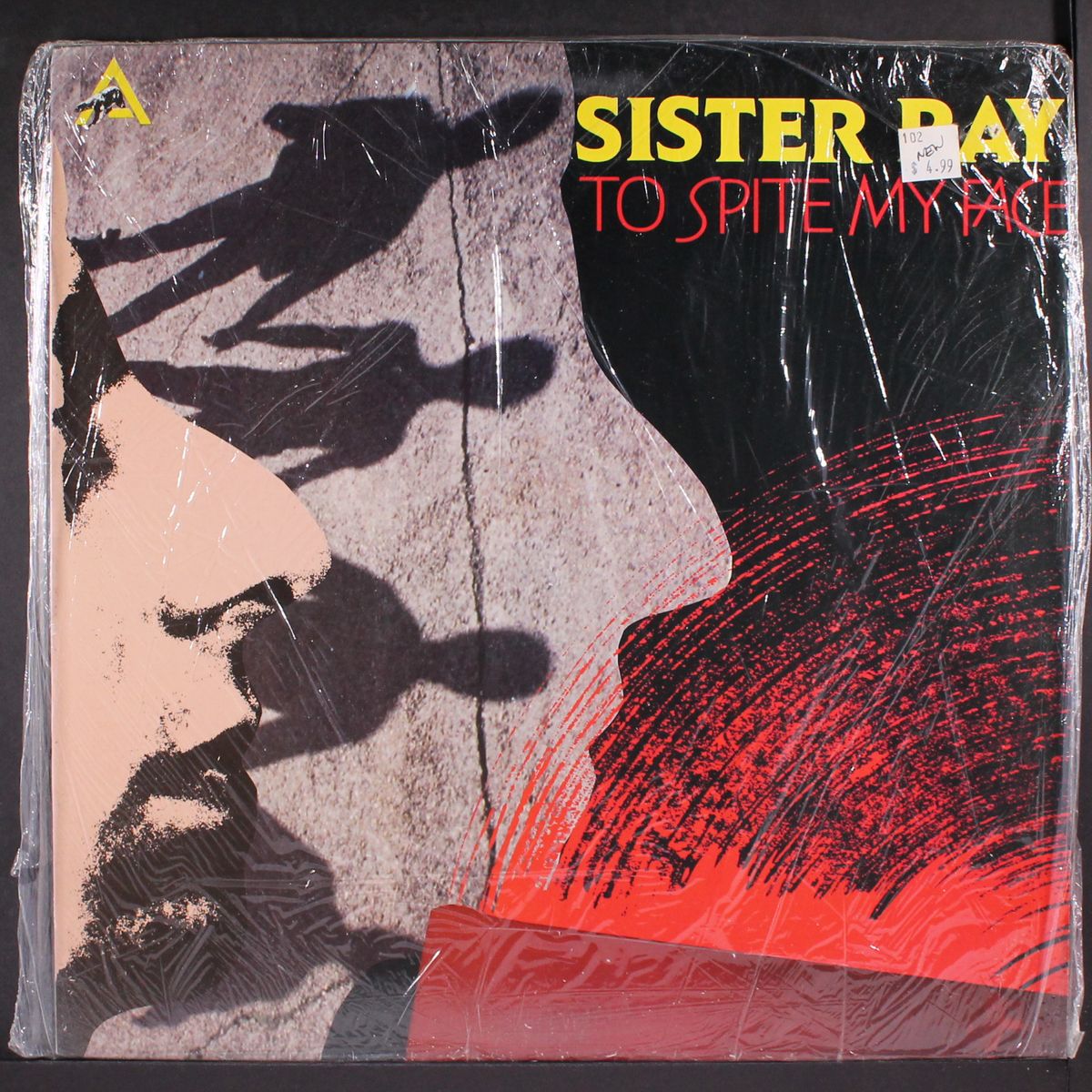 to spite my face by SISTER RAY