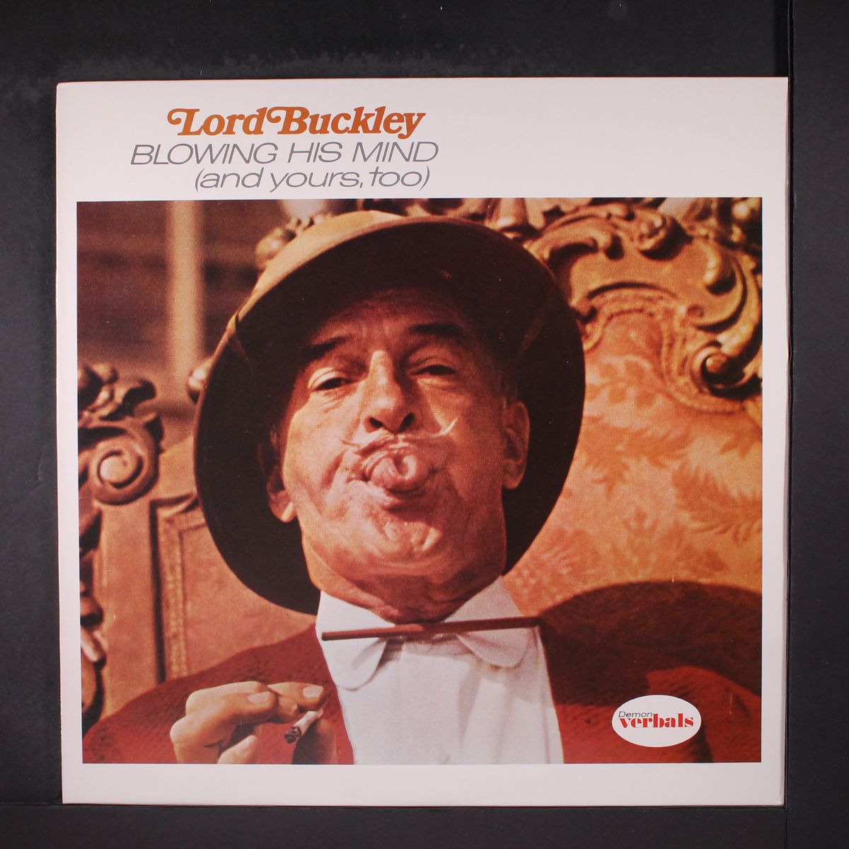 blowing his mind by LORD BUCKLEY