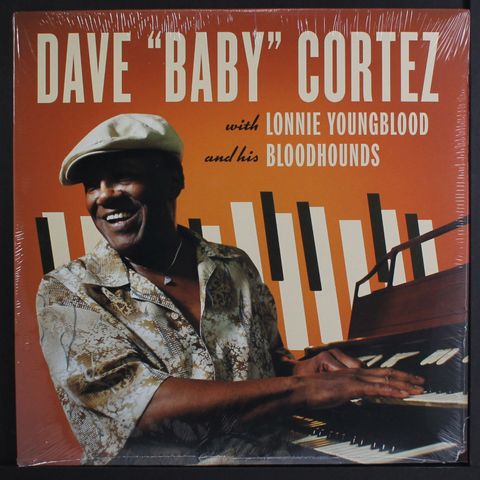 DAVE "BABY" CORTEZ W/ LONNIE YOUNGBLOOD & HIS BLOODH