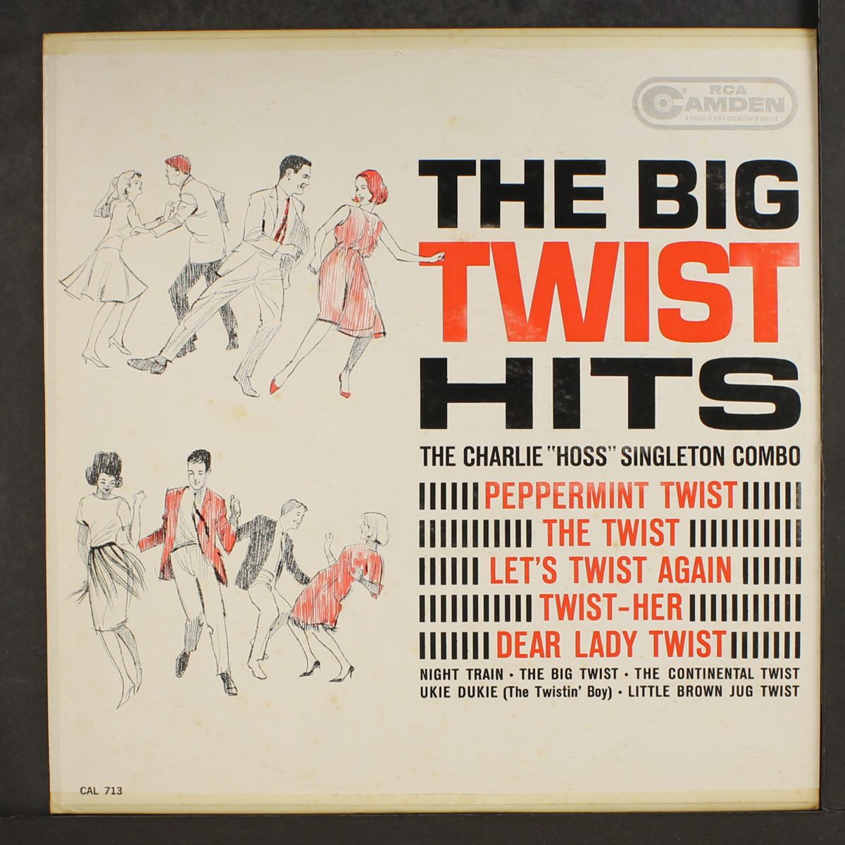 the big twist hits by CHARLIE 'HOSS' SINGLETON