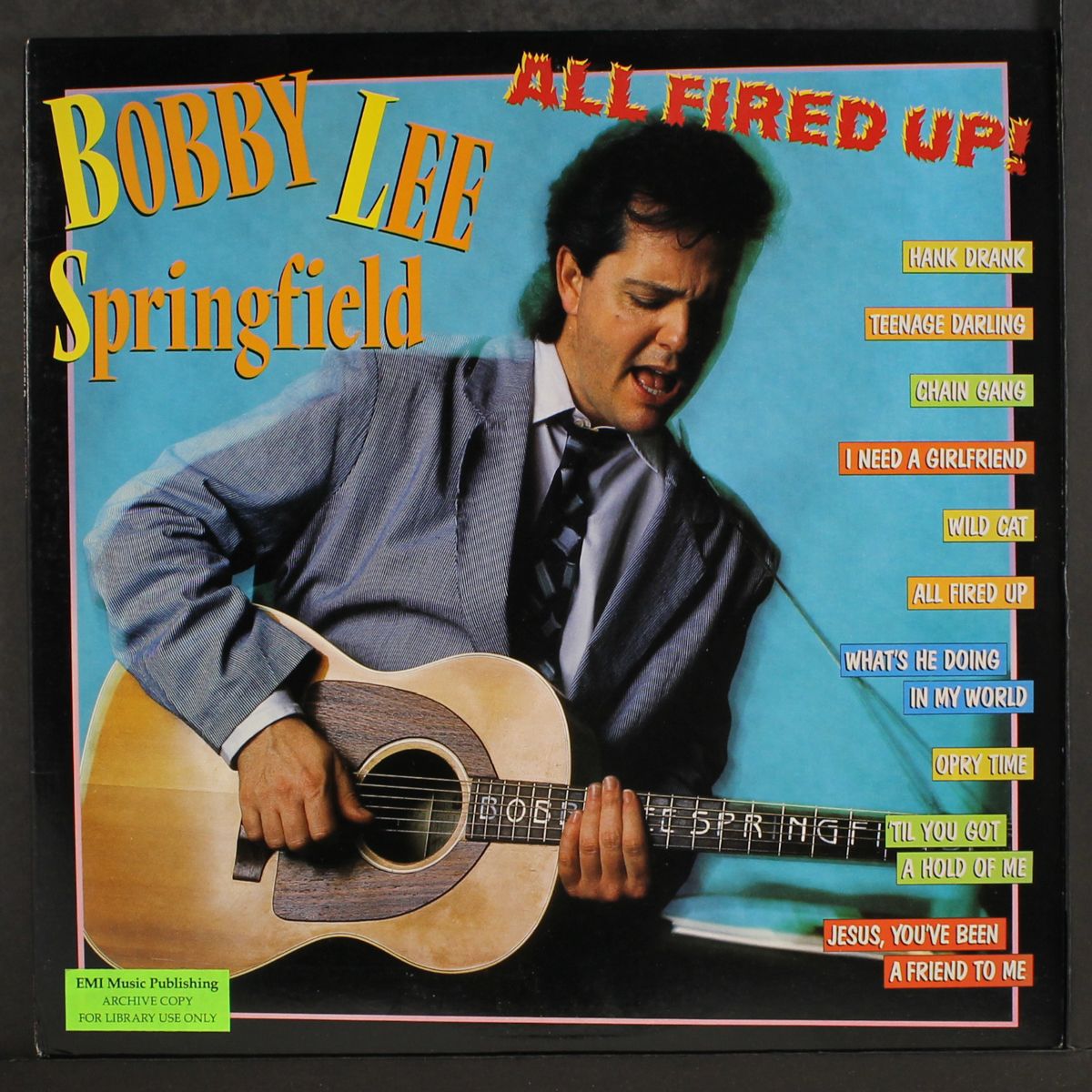 all fired up by BOBBY LEE SPRINGFIELD