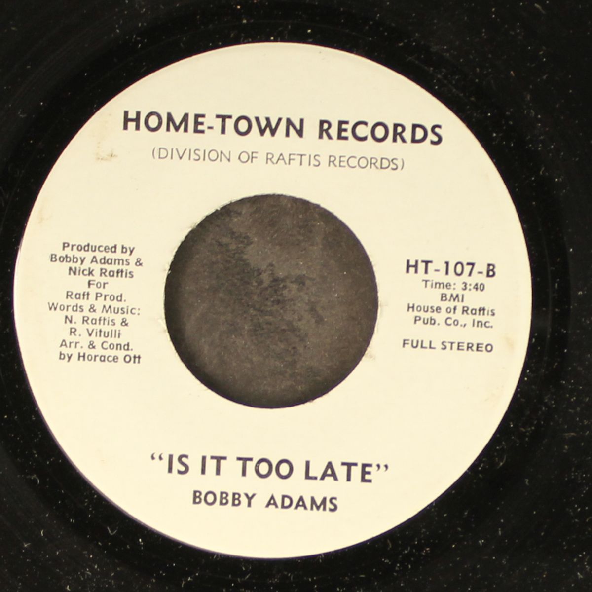 is it too late / go on back to georgia by BOBBY ADAMS