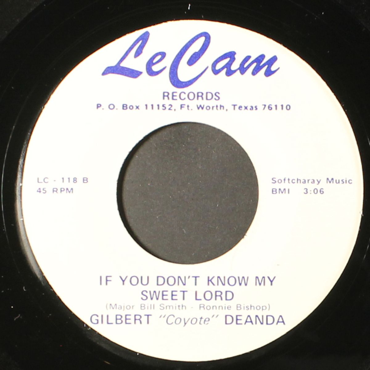 hello darlin' / if you don't know my sweet lord by GILBERT 'COYOTE' DEANDA