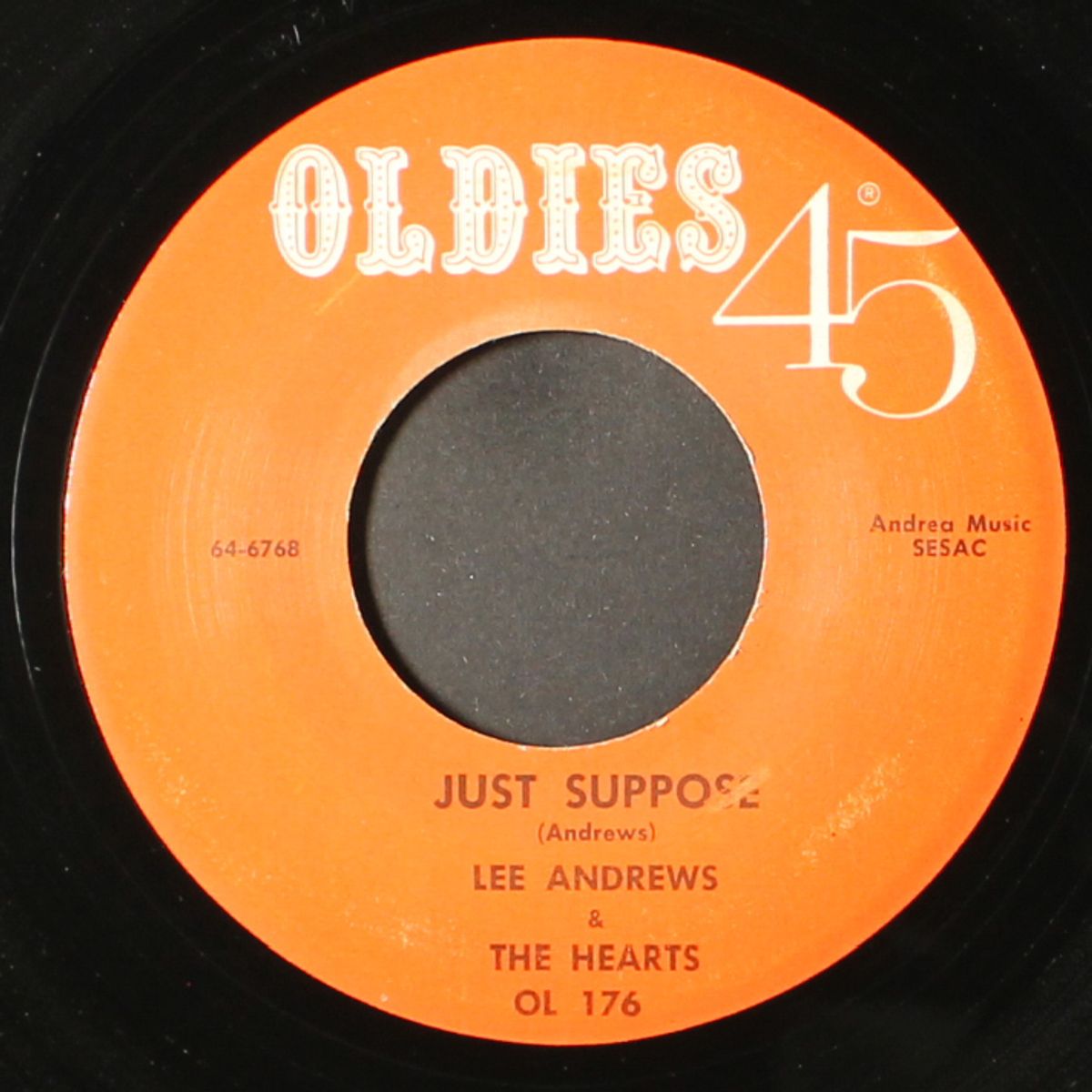 just suppose / it's me by LEE ANDREWS & HEARTS