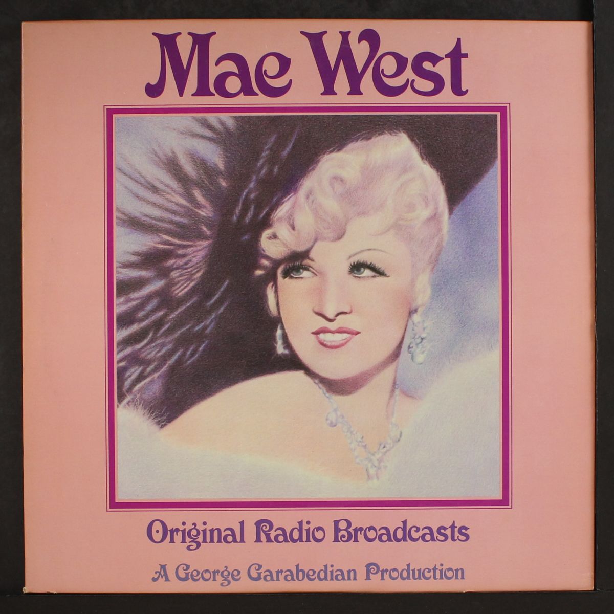 original radio broadcasts by MAE WEST