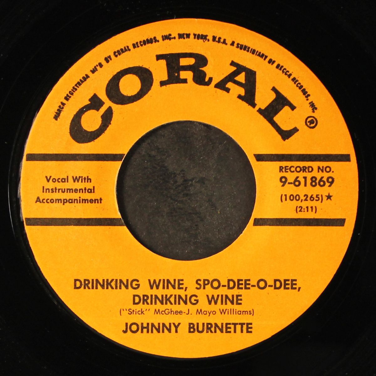 drinkin' wine, spo-dee-o-dee / butterfingers by JOHNNY BURNETTE TRIO