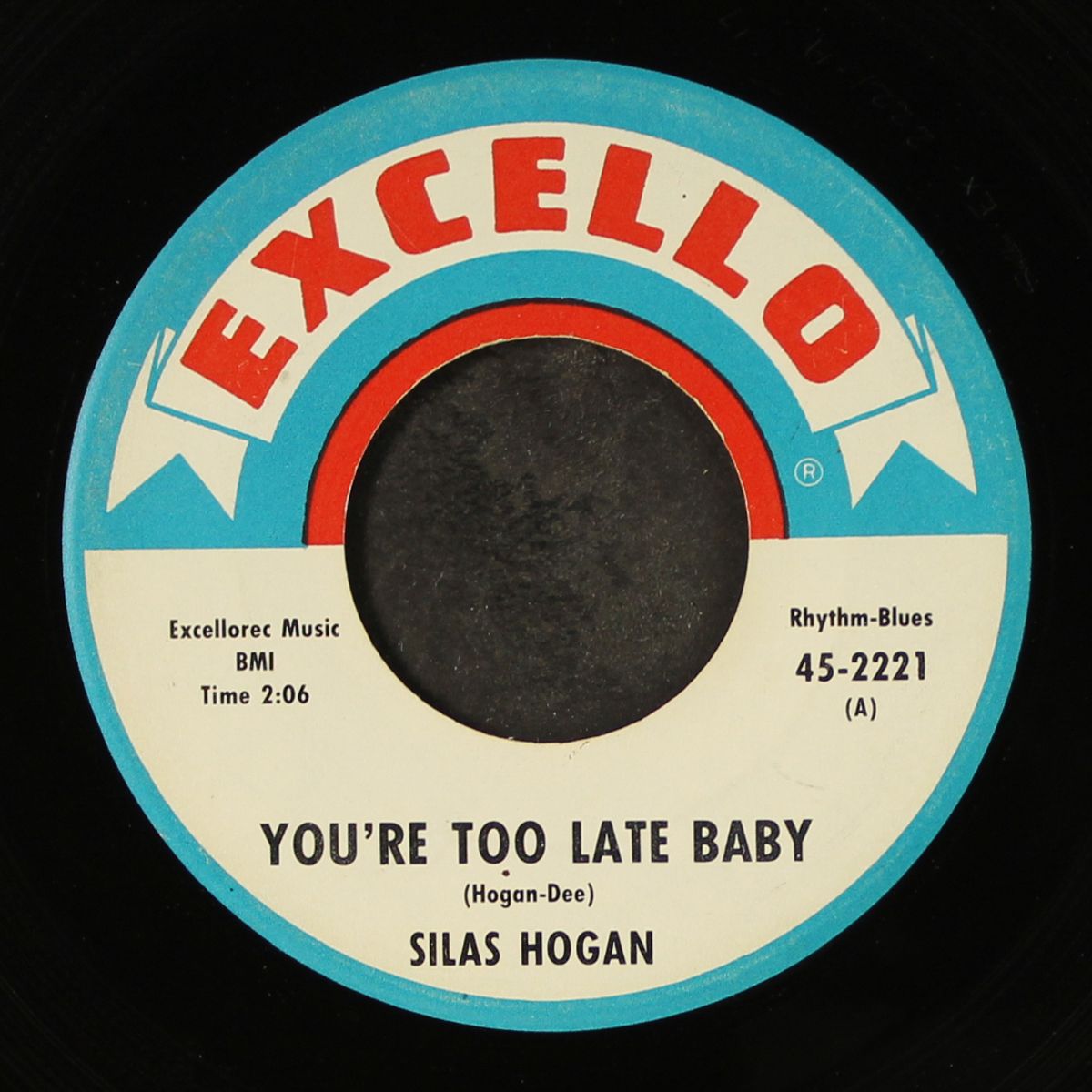 you're too late baby / trouble at home blues by SILAS HOGAN