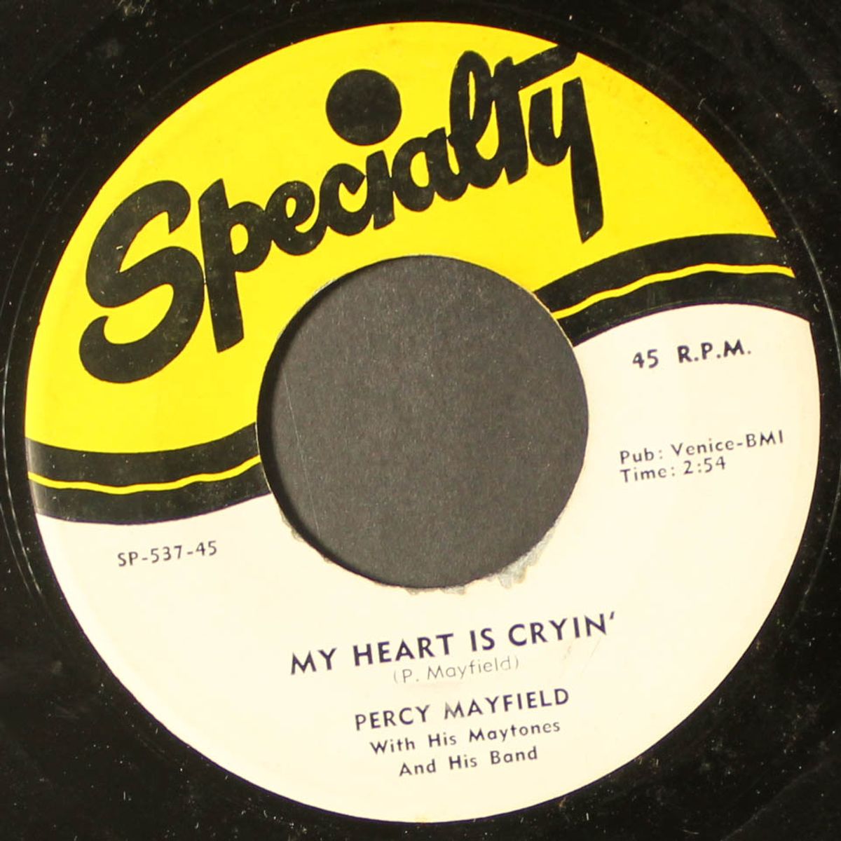 my heart is cryin' / you were lyin' to me by PERCY MAYFIELD & MAYTONES