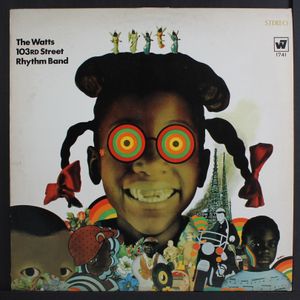 WATTS 103RD STREET RHYTHM BAND