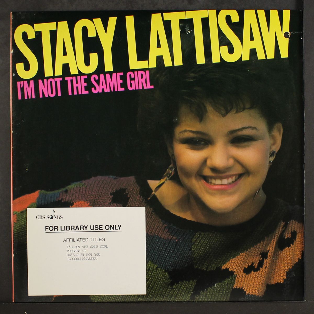 i'm not the same girl by STACY LATTISAW