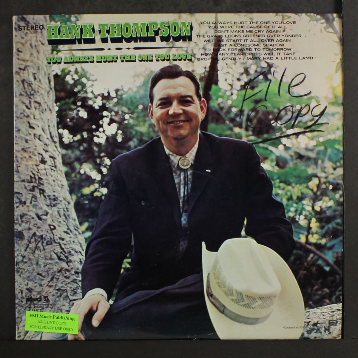 you always hurt the one you love by HANK THOMPSON
