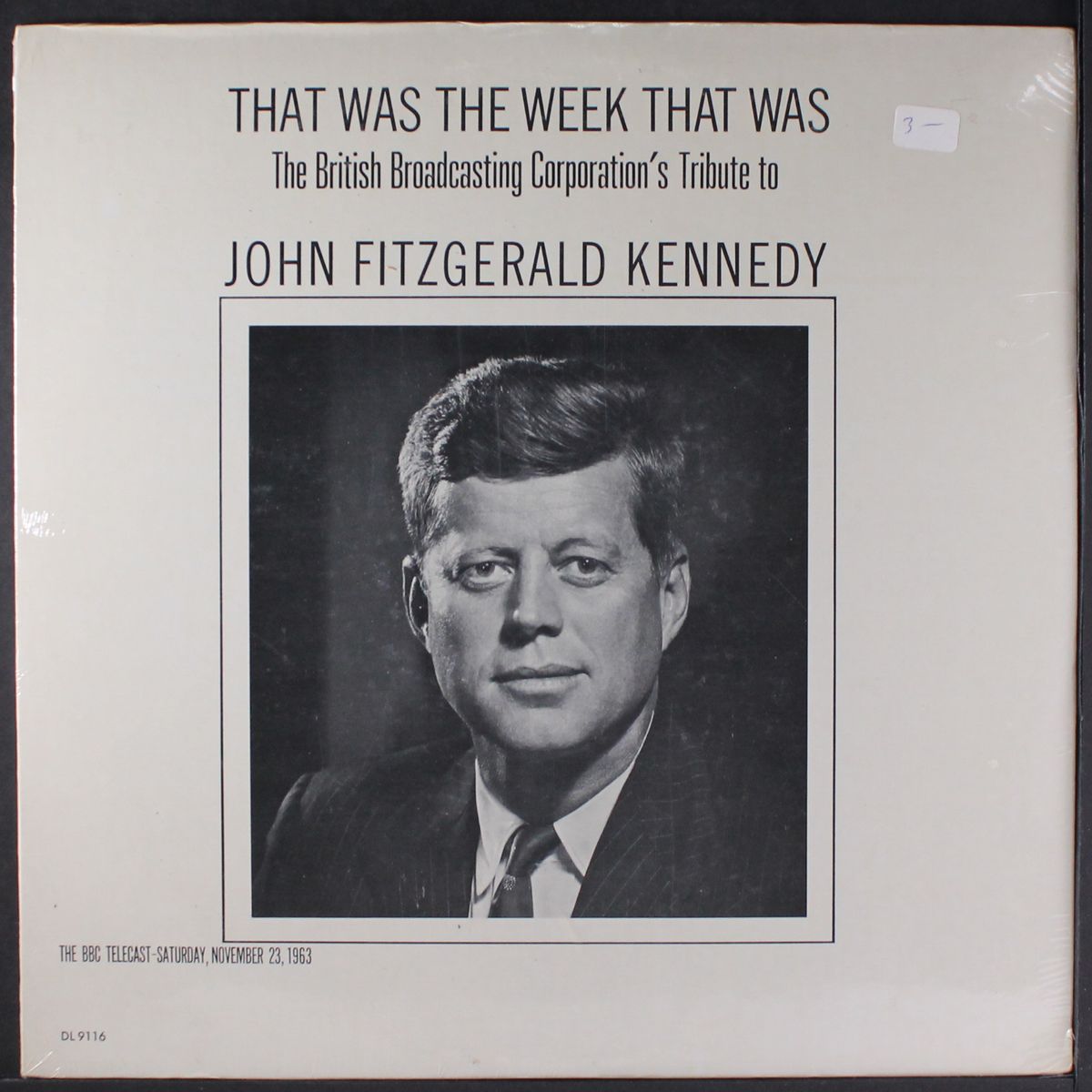 bbc tribute to john f. kennedy, the week that was by DAVID FROST