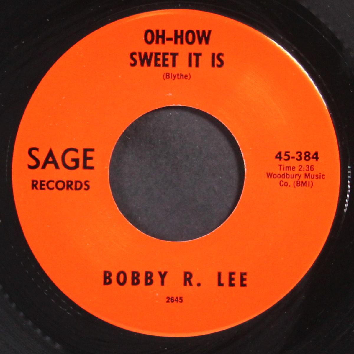 oh-how sweet it is / swallow one more lie by BOBBY R. LEE