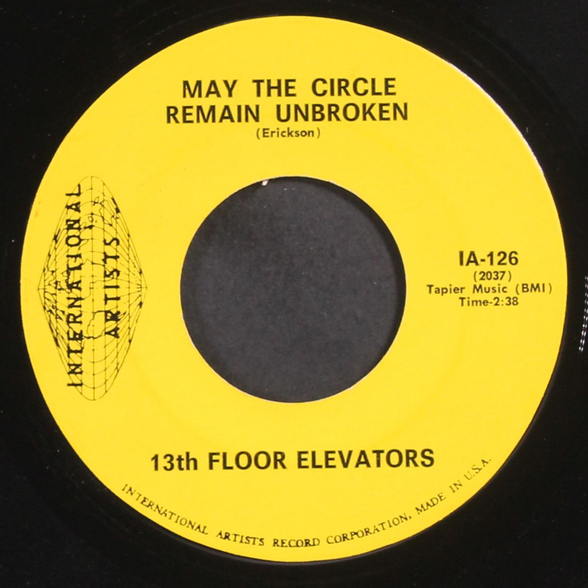 may the circle remain unbroken / i'm gonna love you too by THIRTEENTH FLOOR ELEVATORS