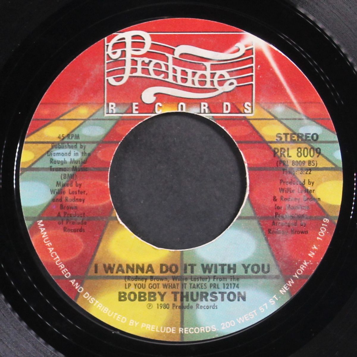 you got what it takes / i wanna do it with you by BOBBY THURSTON