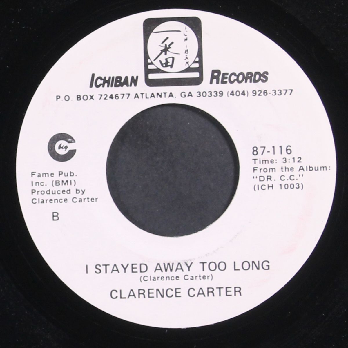 dr. c.c. / i stayed away too long by CLARENCE CARTER