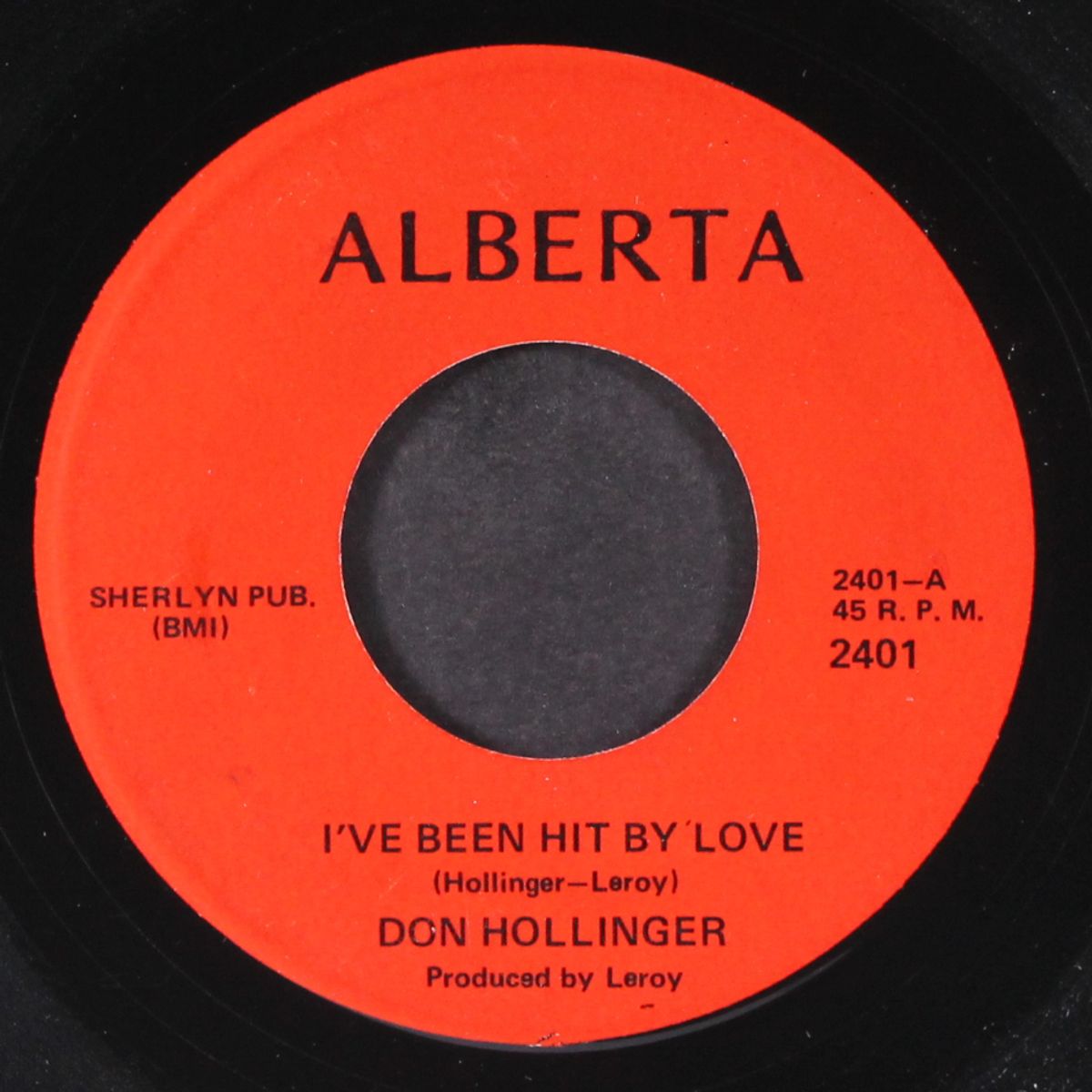 let him go / i've been hit by love by DON HOLLINGER