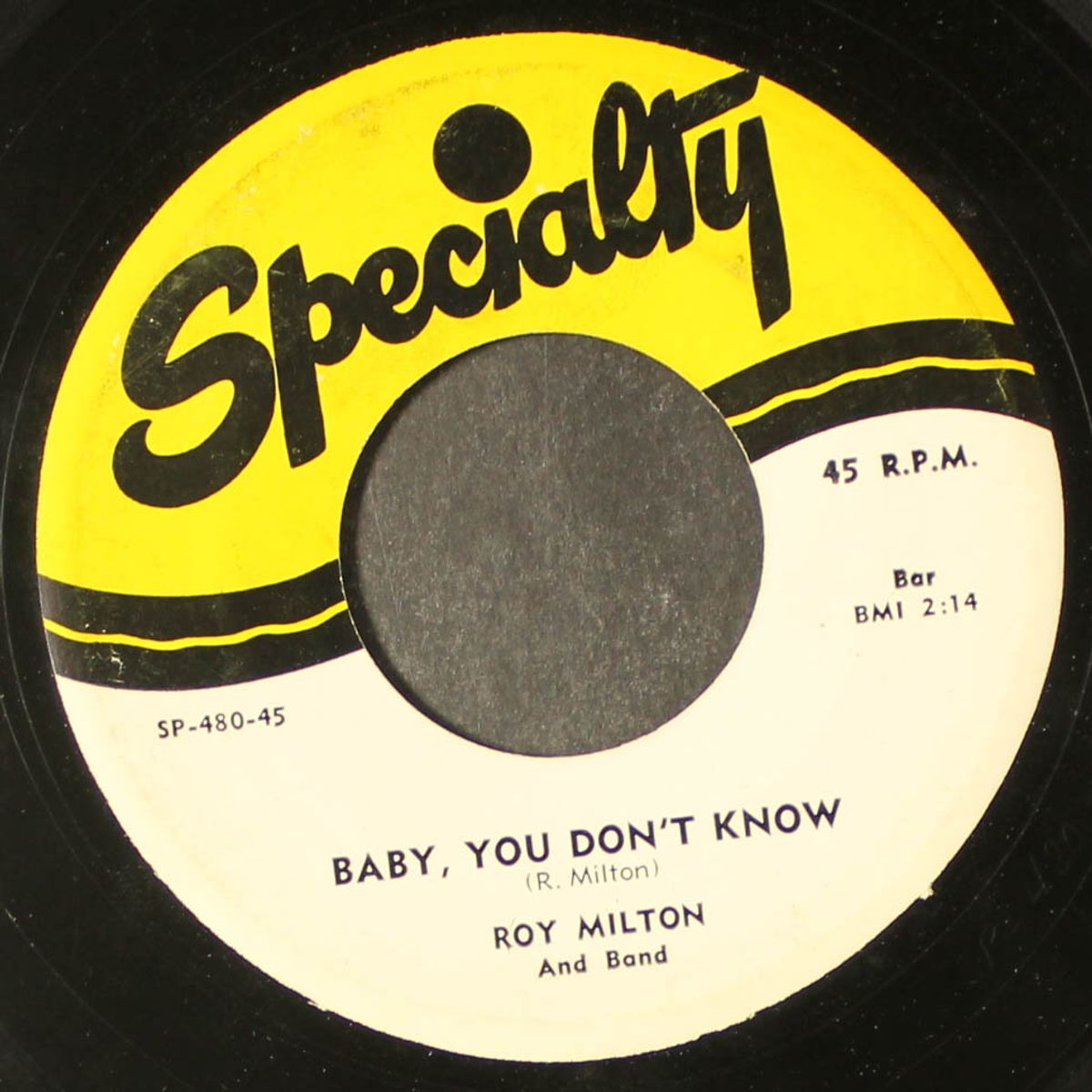 baby, you don't know / i stood by by ROY MILTON