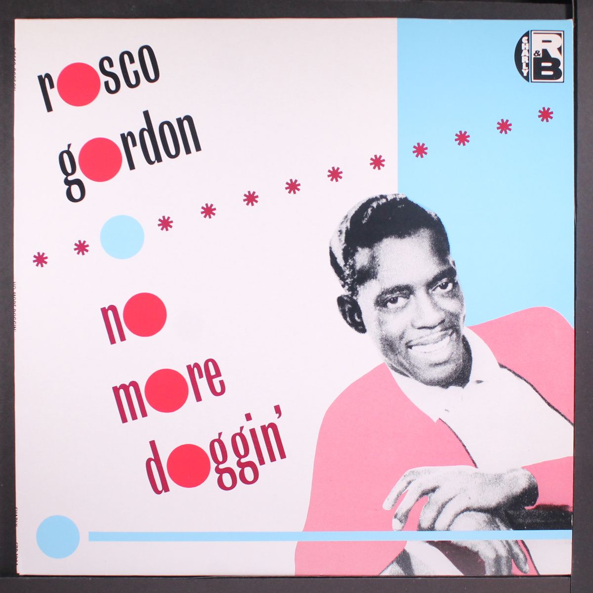 no more doggin' by ROSCO GORDON