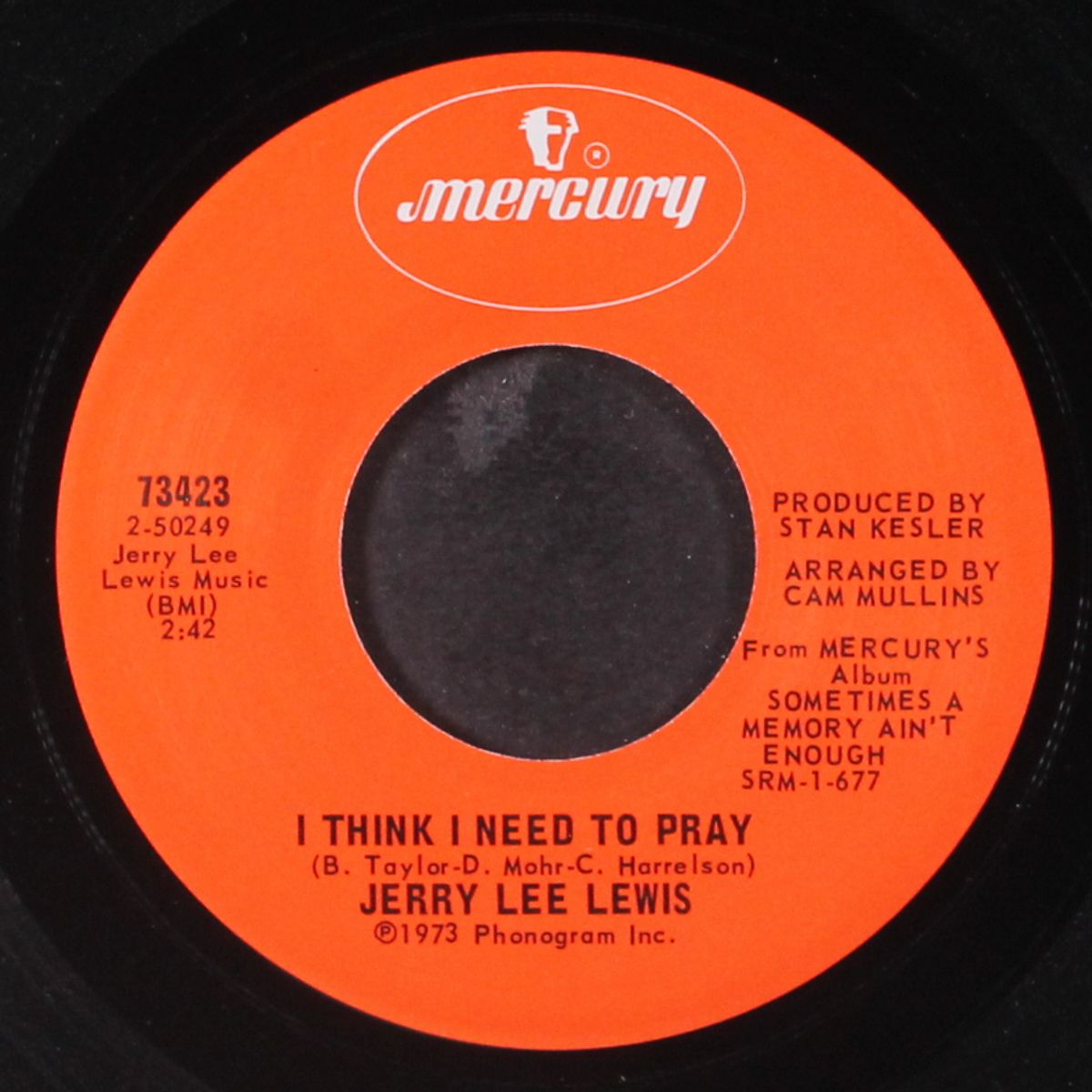 sometimes a memory ain't enough / i think i need to pray by JERRY LEE LEWIS