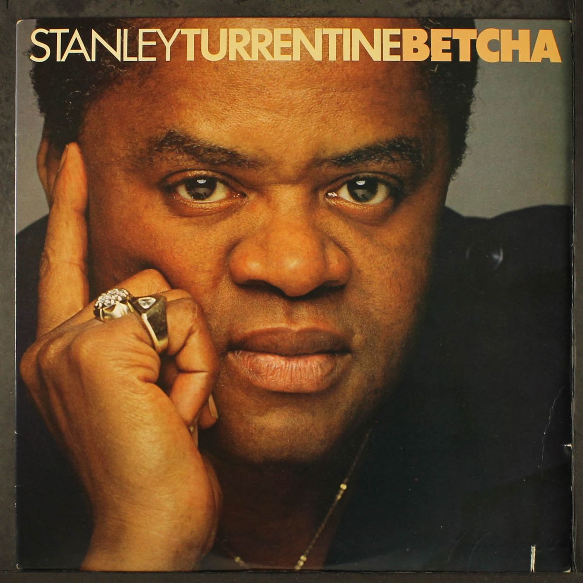 betcha by STANLEY TURRENTINE