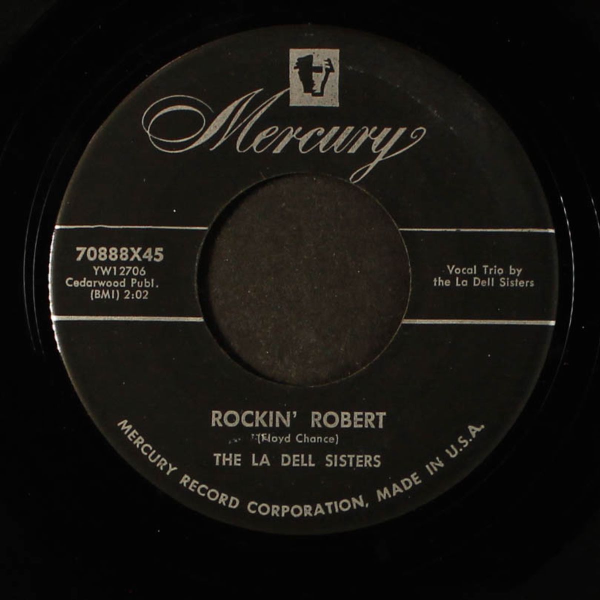 rockin' robert by LA DELL SISTERS