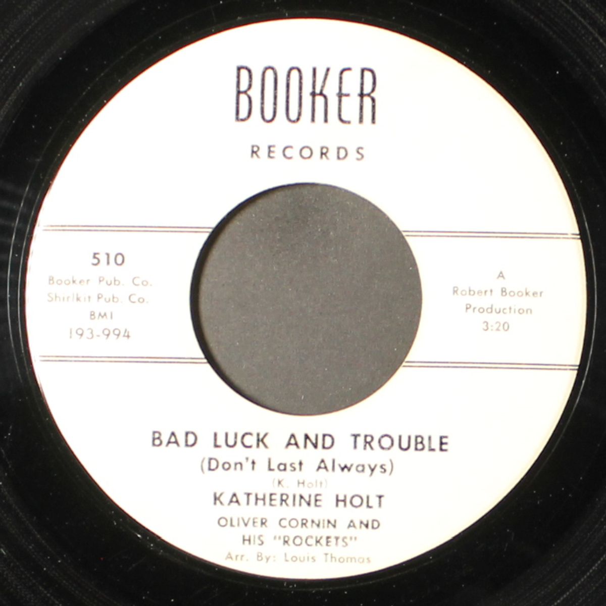 bad luck and trouble / my love by KATHERINE HOLT