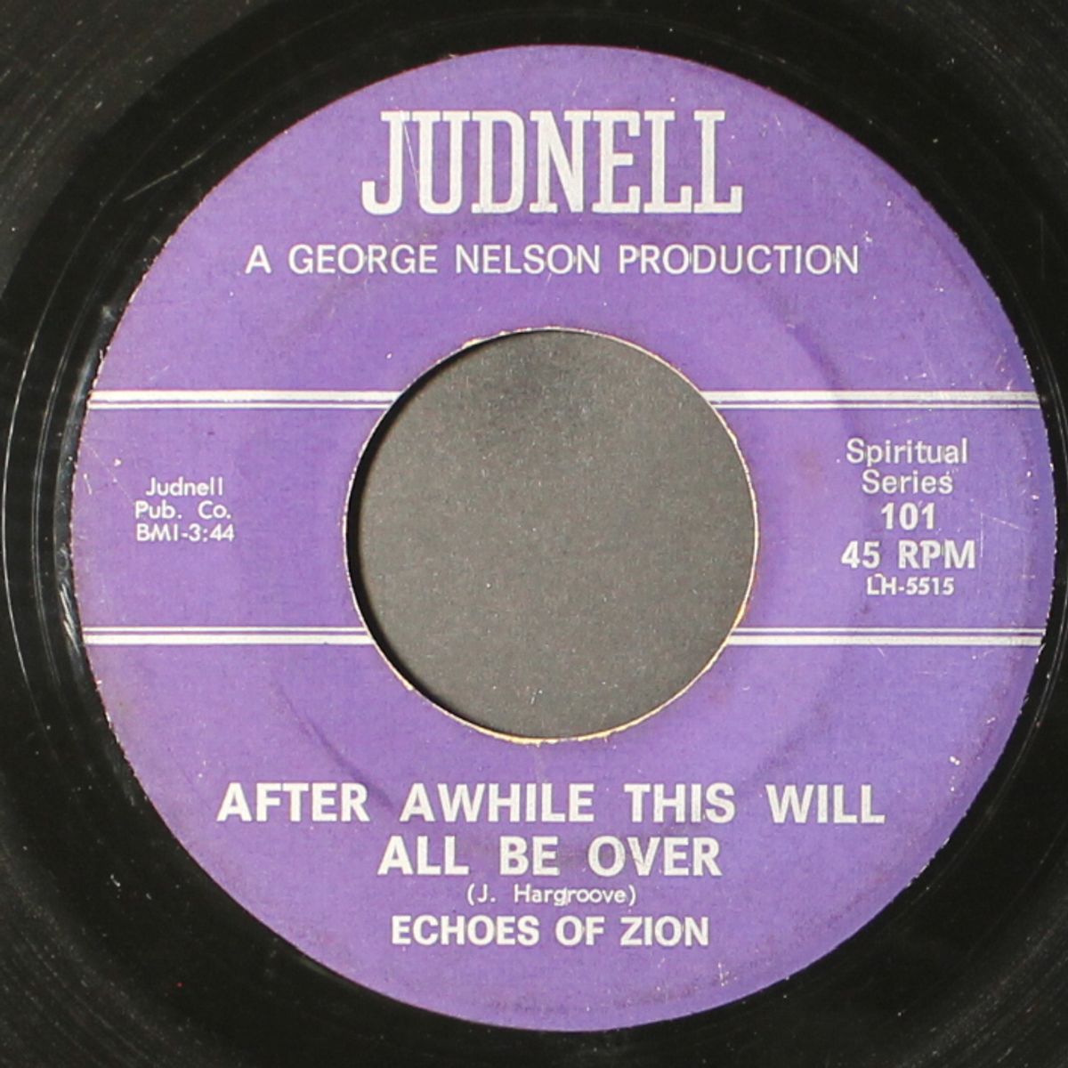 if it wasn't for the lord / after awhile this will all be over by ECHOES OF ZION