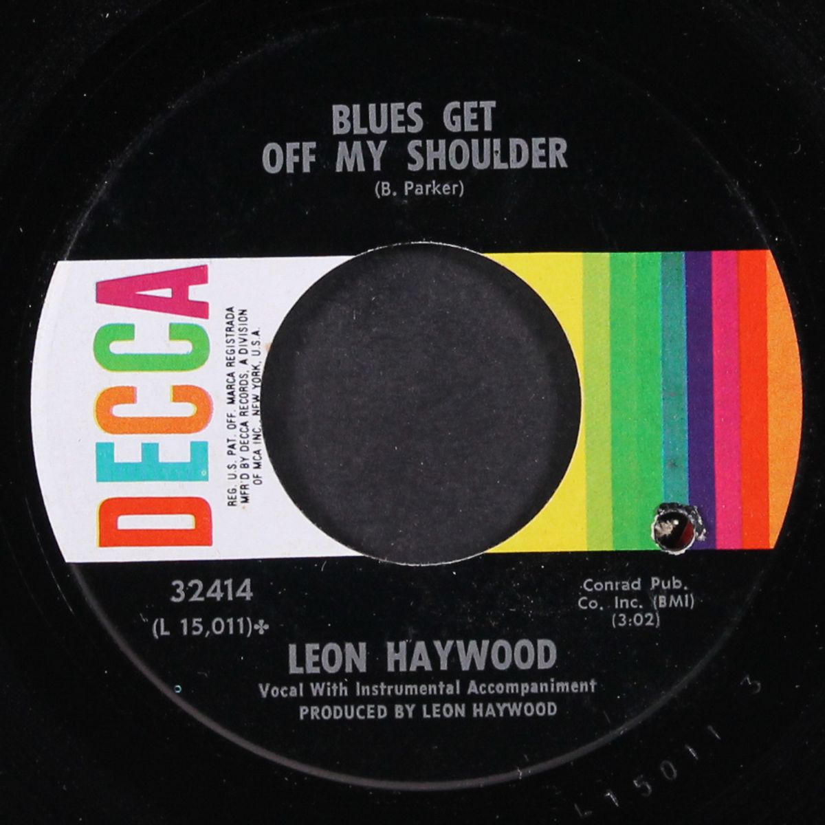 everyday will be like a holiday / blues get off my shoulder by LEON HAYWOOD