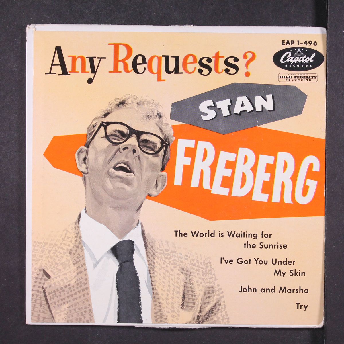 any requests by STAN FREBERG
