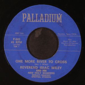 REVEREND ISIAC WILEY & HIS NEW HOLY WONDERS