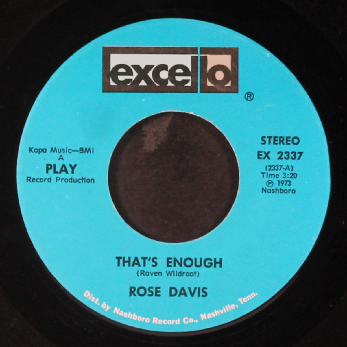kiss tomorrow goodbye / that's enough by ROSE DAVIS