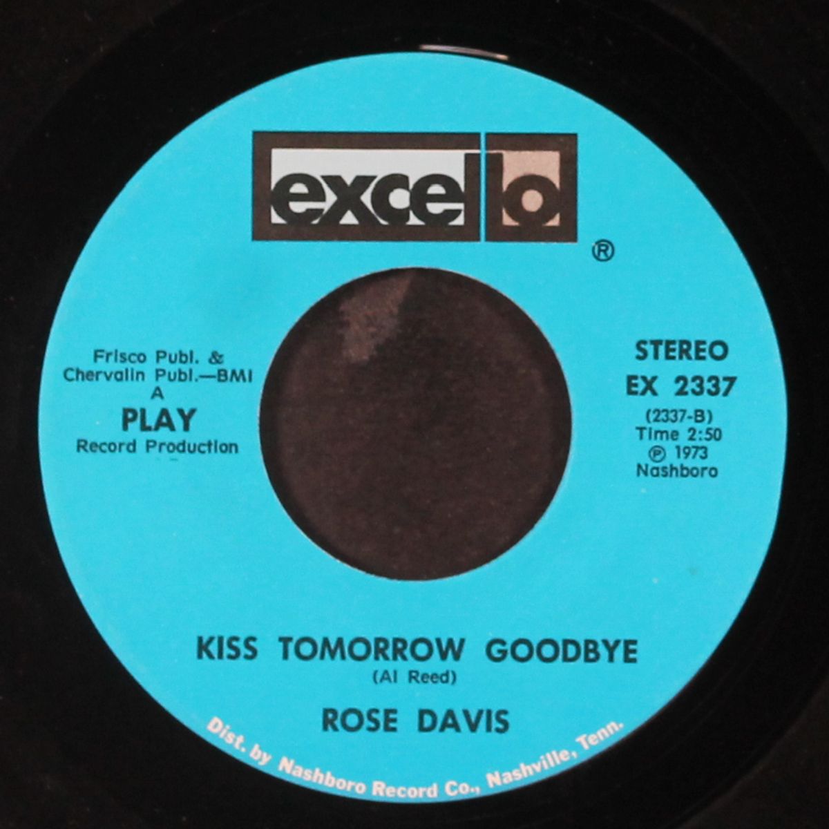 kiss tomorrow goodbye / that's enough by ROSE DAVIS