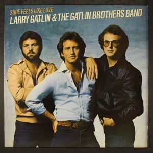 LARRY GATLIN & GATLIN BROS