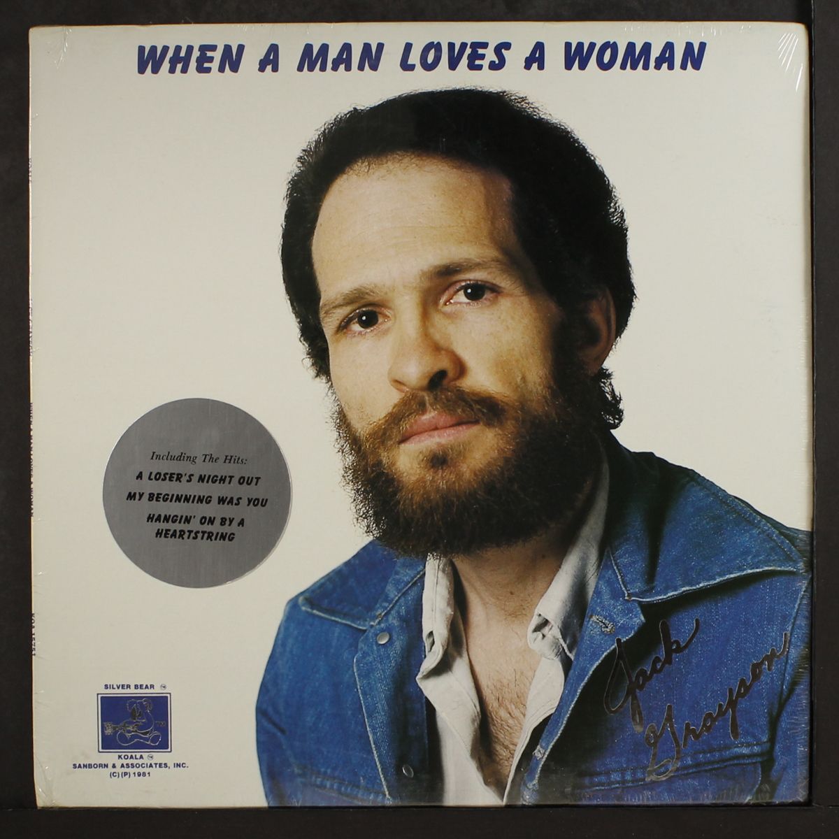 when a man loves a woman by JACK GRAYSON