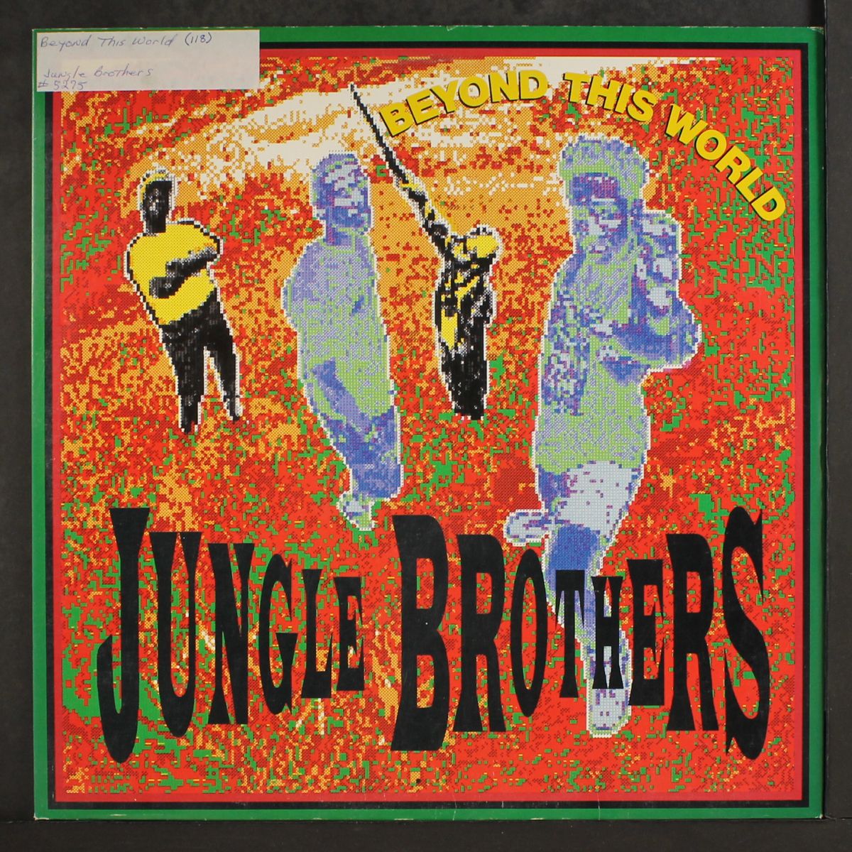 beyond this world by JUNGLE BROTHERS