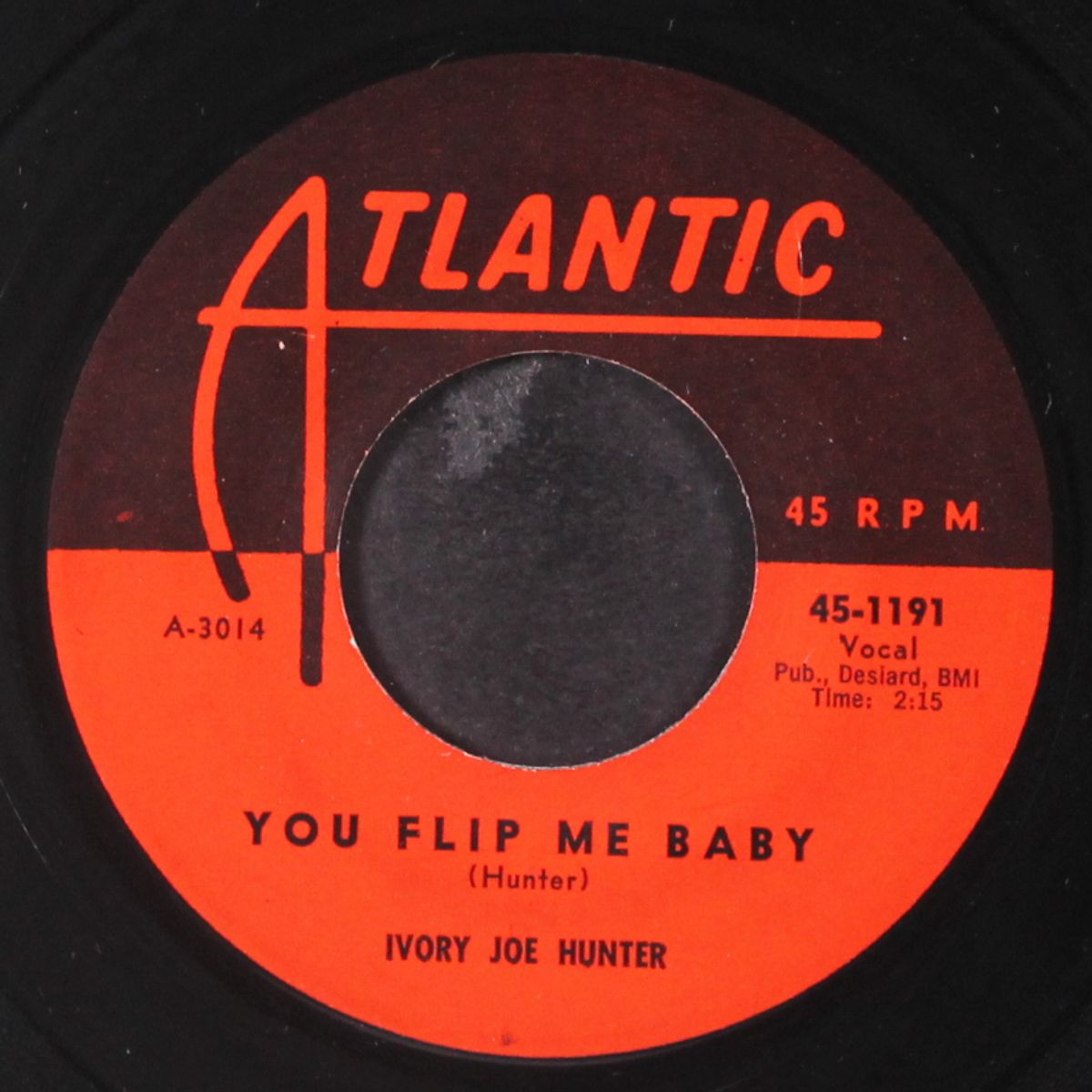 you flip me baby / yes i want you by IVORY JOE HUNTER