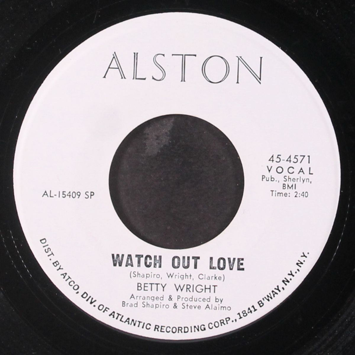 he's bad bad bad / watch out love by BETTY WRIGHT