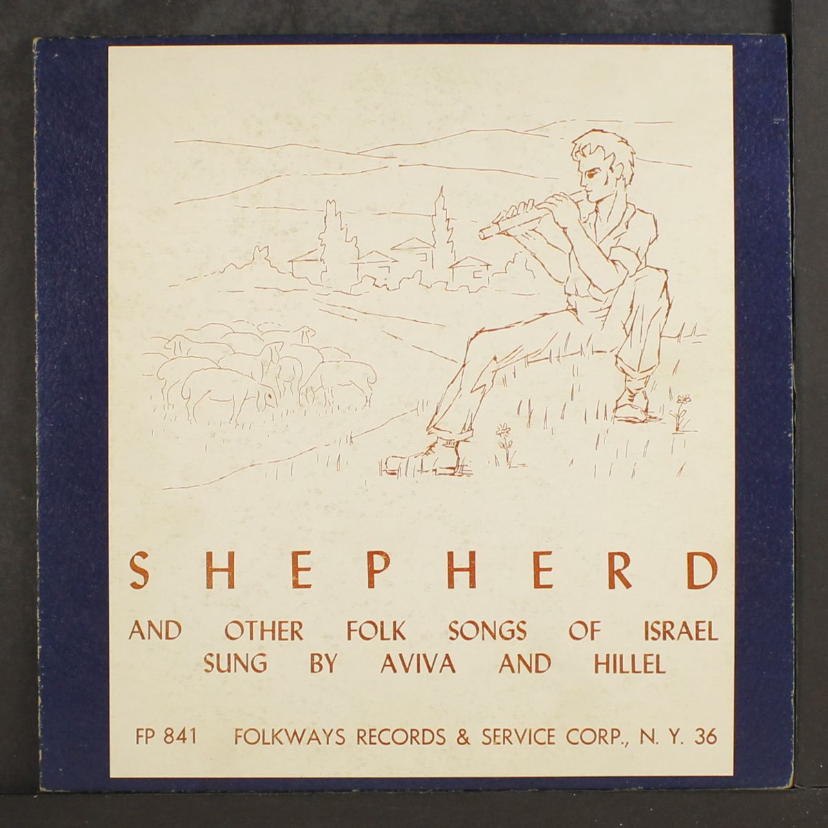 shepherd and other folk songs of israel by HILLEL & AVIVA