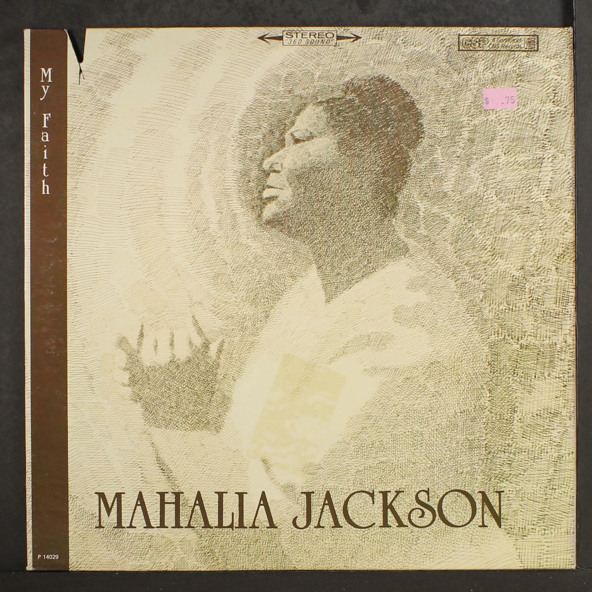 my faith by MAHALIA JACKSON