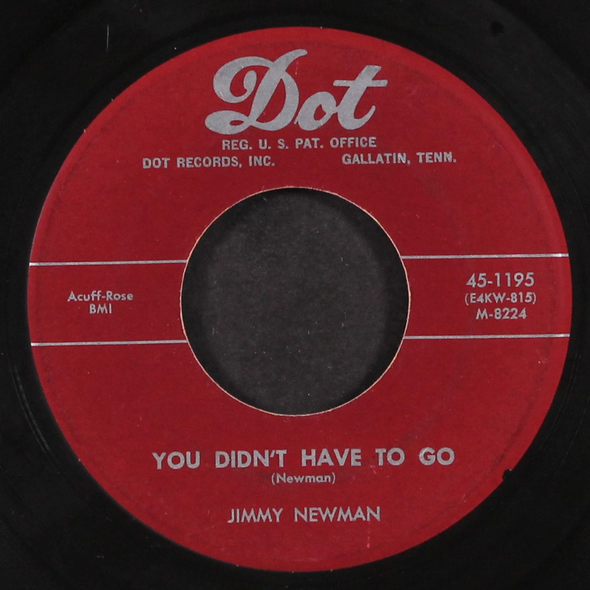 cry, cry, darling / you didn't have to go by JIMMY NEWMAN
