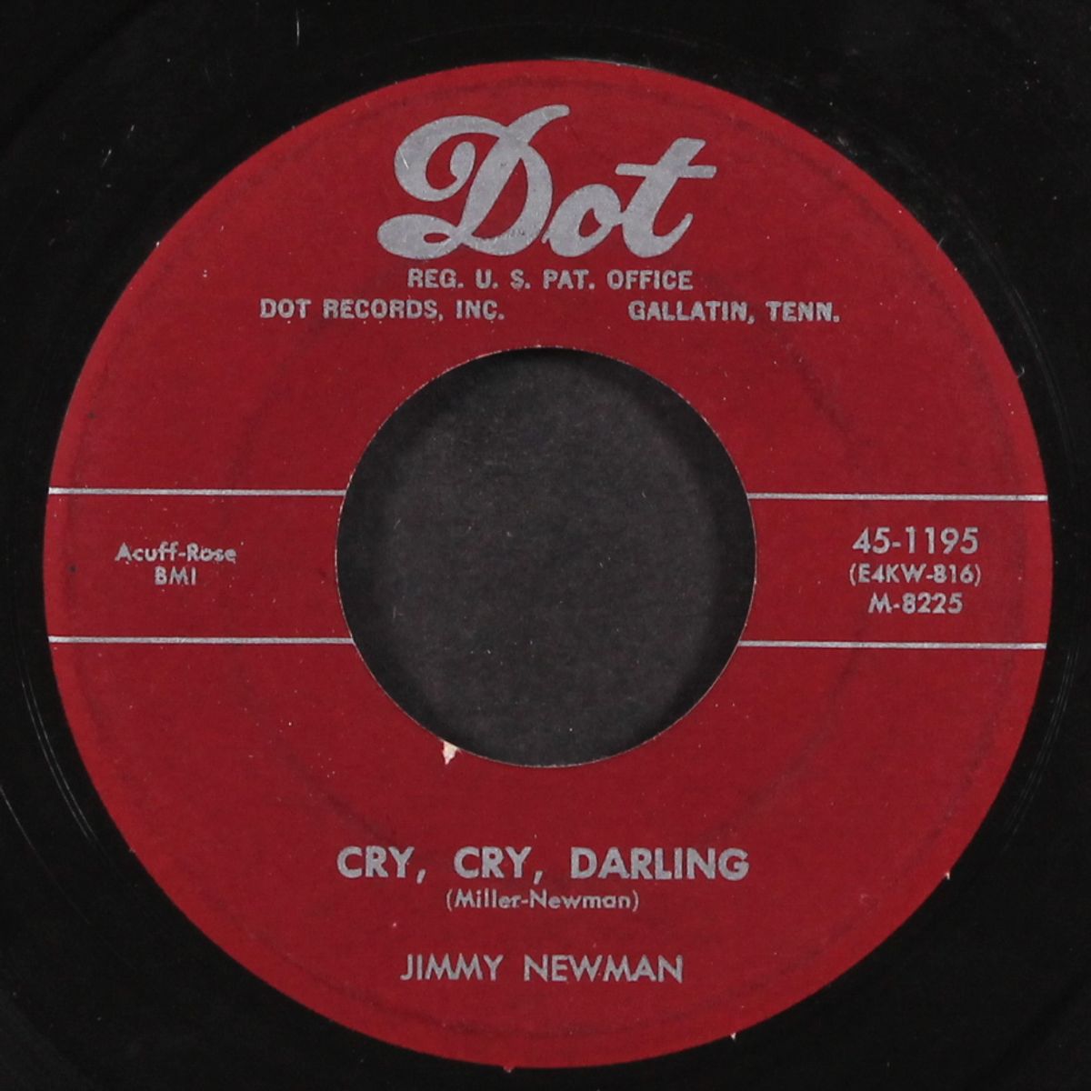 cry, cry, darling / you didn't have to go by JIMMY NEWMAN