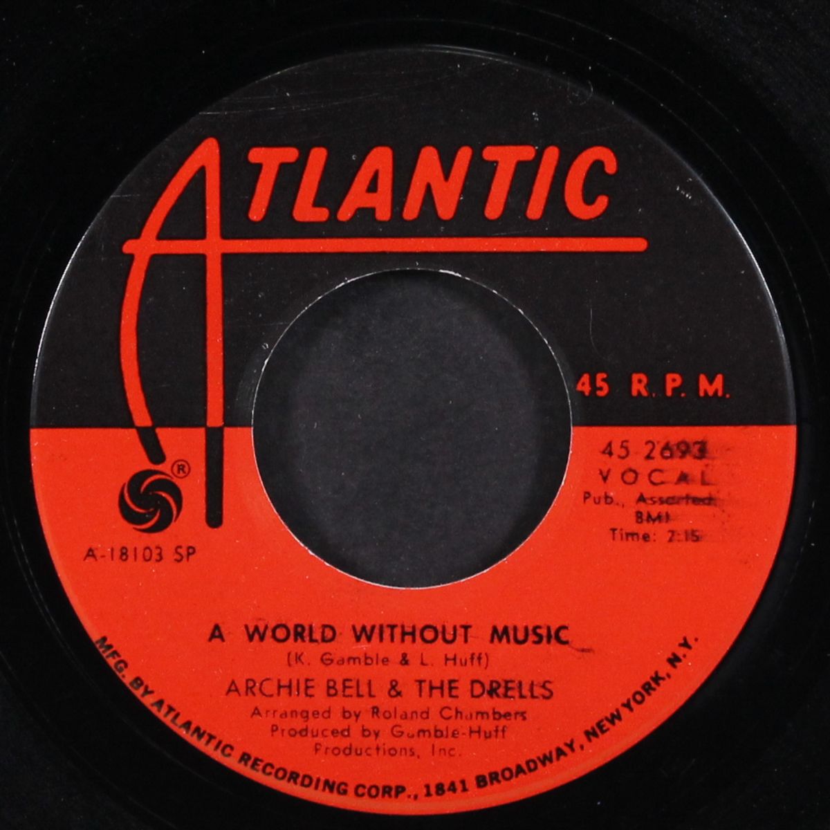 here i go again / a world without music by ARCHIE BELL & DRELLS
