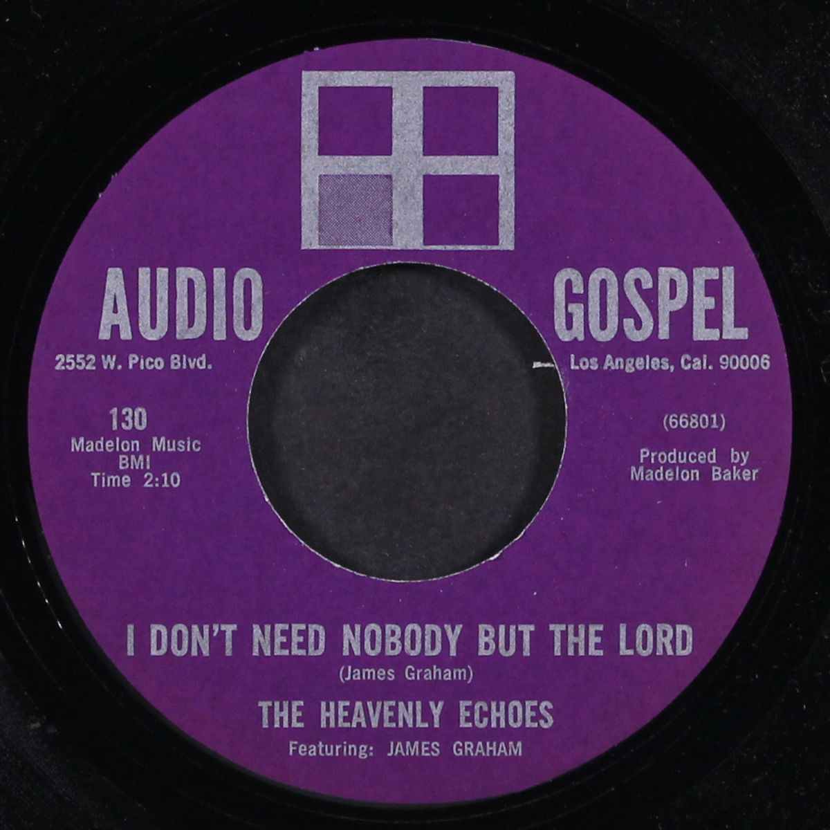 come to jesus / don't need nobody but the lord by HEAVENLY ECHOES