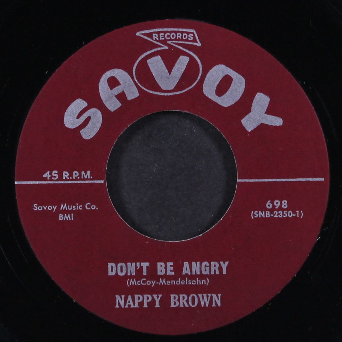 any time is the right time / don't be angry by NAPPY BROWN