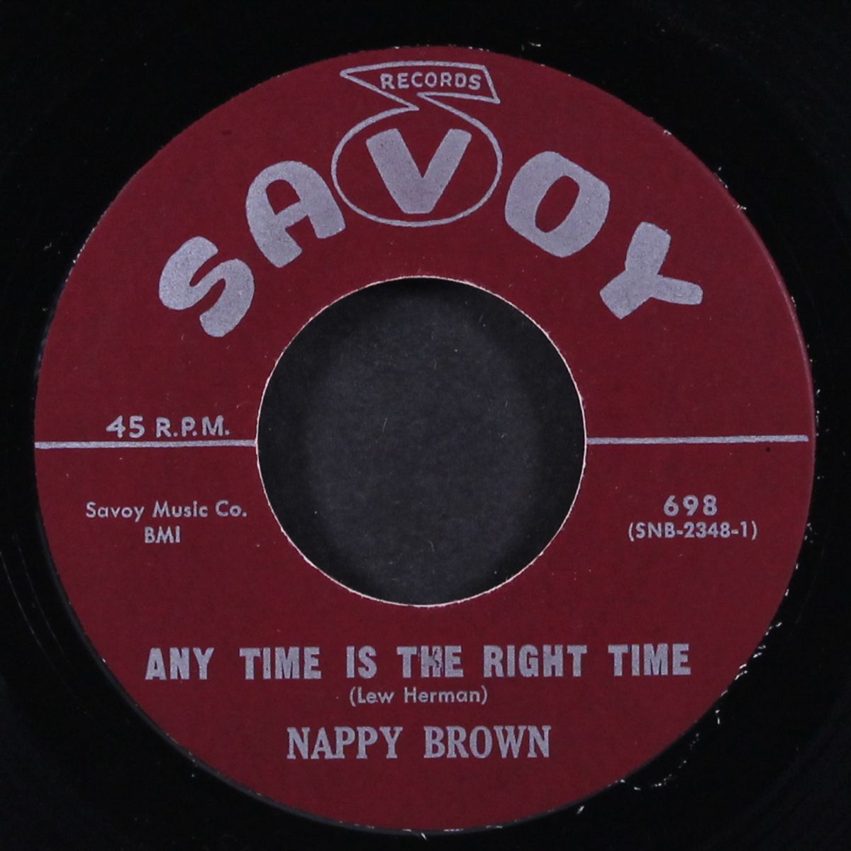 any time is the right time / don't be angry by NAPPY BROWN