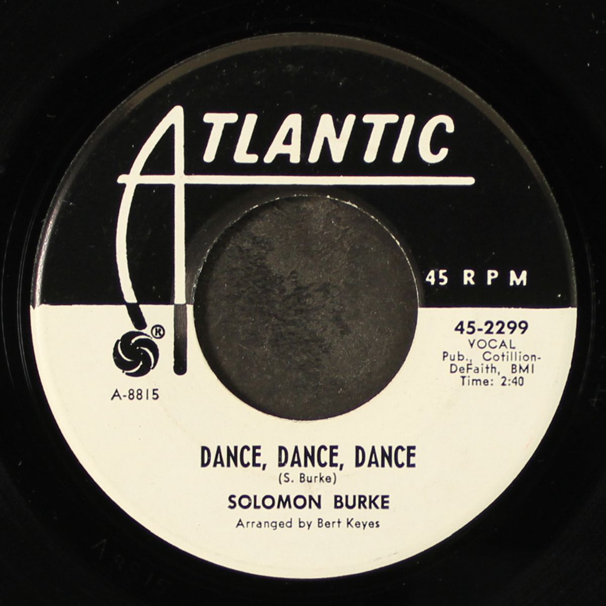 dance, dance, dance / someone is watching by SOLOMON BURKE