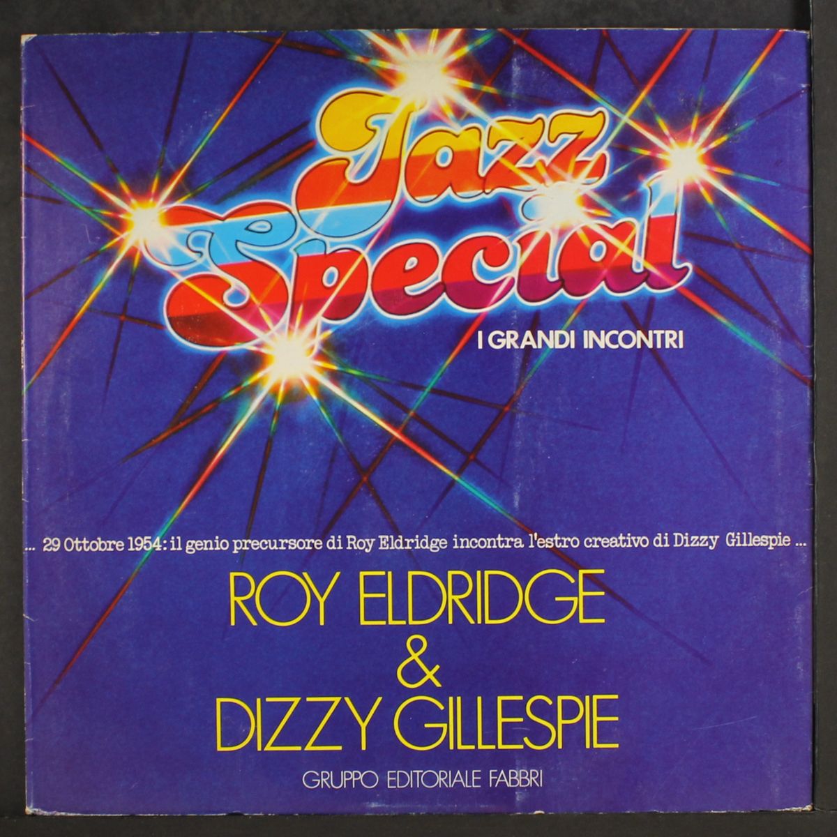 jazz special i grandi incontriq by ROY ELDRIDGE & DIZZY GILLESPIE