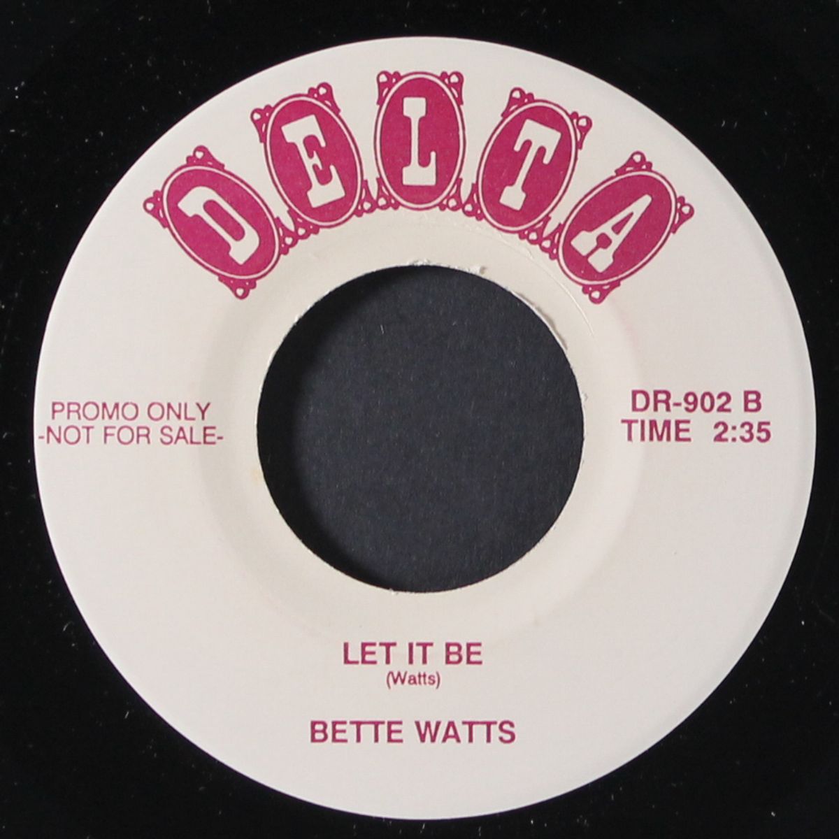 let it be / dixie hummingbird by BETTE WATTS / RAY STEVENS