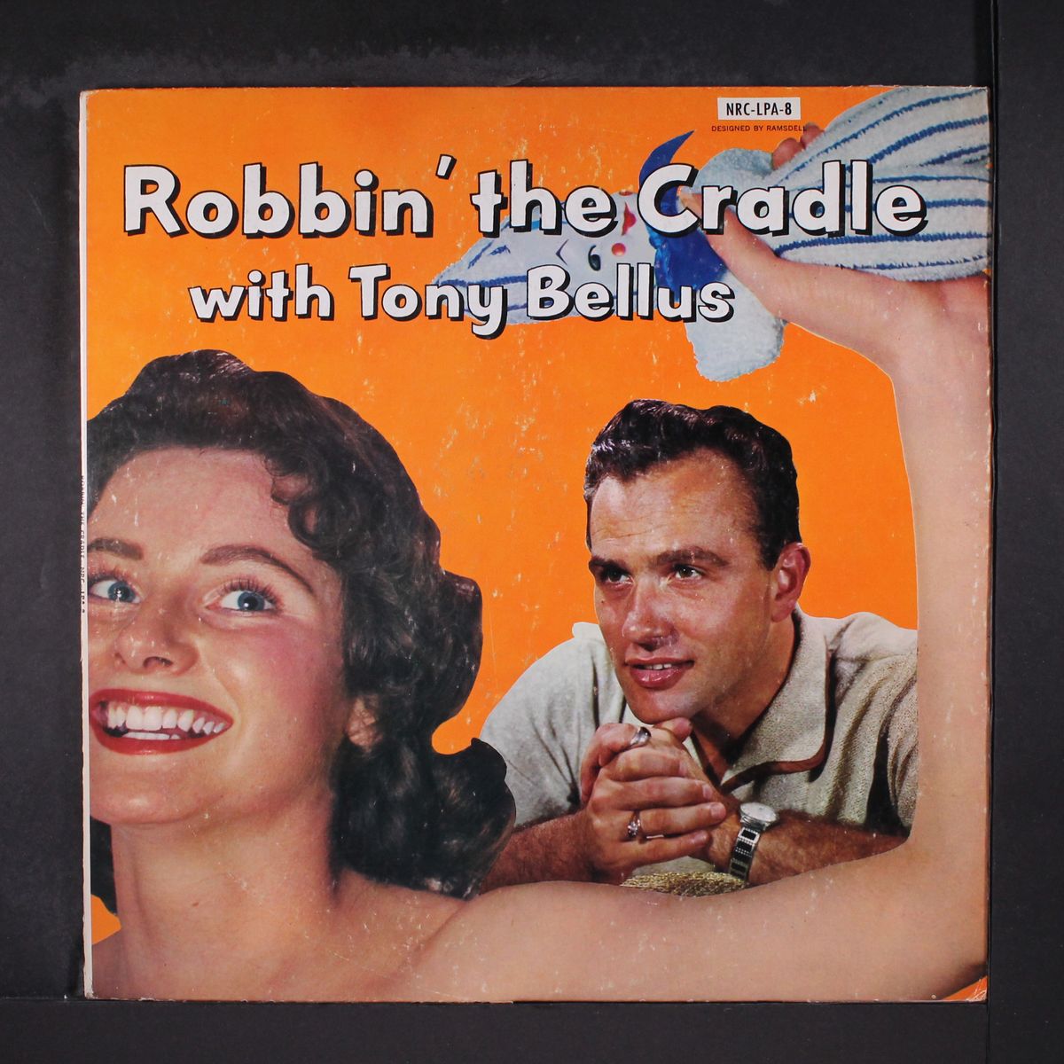 robbin' the cradle by TONY BELLUS